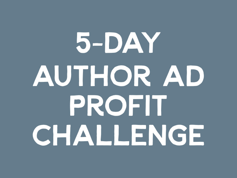 5-day Author Ad Profit Challenge